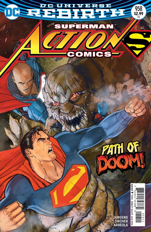 “Held together by scabs and scar tissue” – Action Comics # 958 – Episode 38
